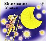 Ninnananna ninna-o. Ediz. illustrata